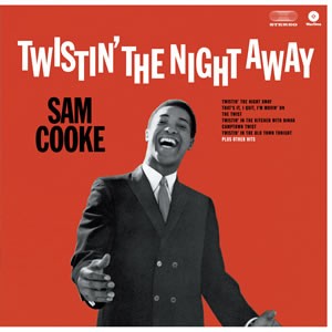 Cooke ,Sam - Twistin' The Night Away - Klik op de afbeelding om het venster te sluiten